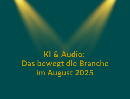 KI & Audio im August 2025: Chancen und Kontroversen