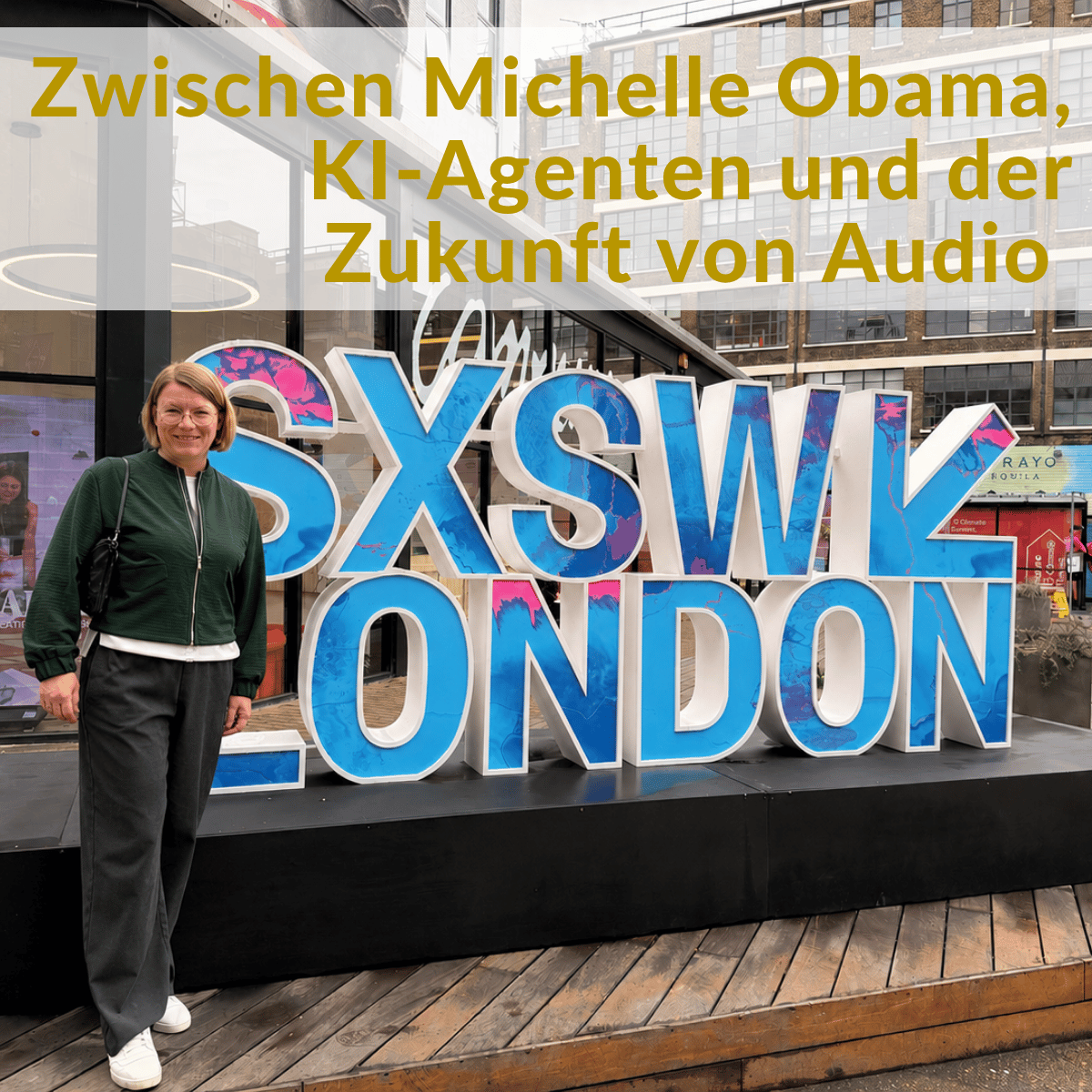 SXSW London Katharina Zeschke